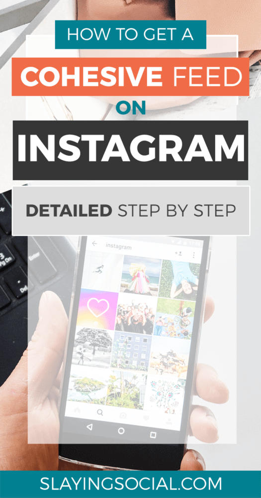 Instagram Feed Goals: How to Get a Cohesive Instagram Feed