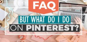 Pinterest Makeover FAQ: But what do I DO on Pinterest? Tips for driving traffic from Pinterest, Pinterest tips for Travel Bloggers.