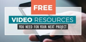 Free Video Resources You Need to Bookmark for Your Next Project