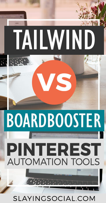 Boardbooster vs Tailwind: which Pinterest automation tool is better? Here's a breakdown comparing the two, and why this Pinterest expert prefers one over the other. #Pinterest #SocialMediaMarketing #PinterestTips #Blogging